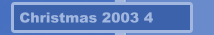 Christmas 2003 4